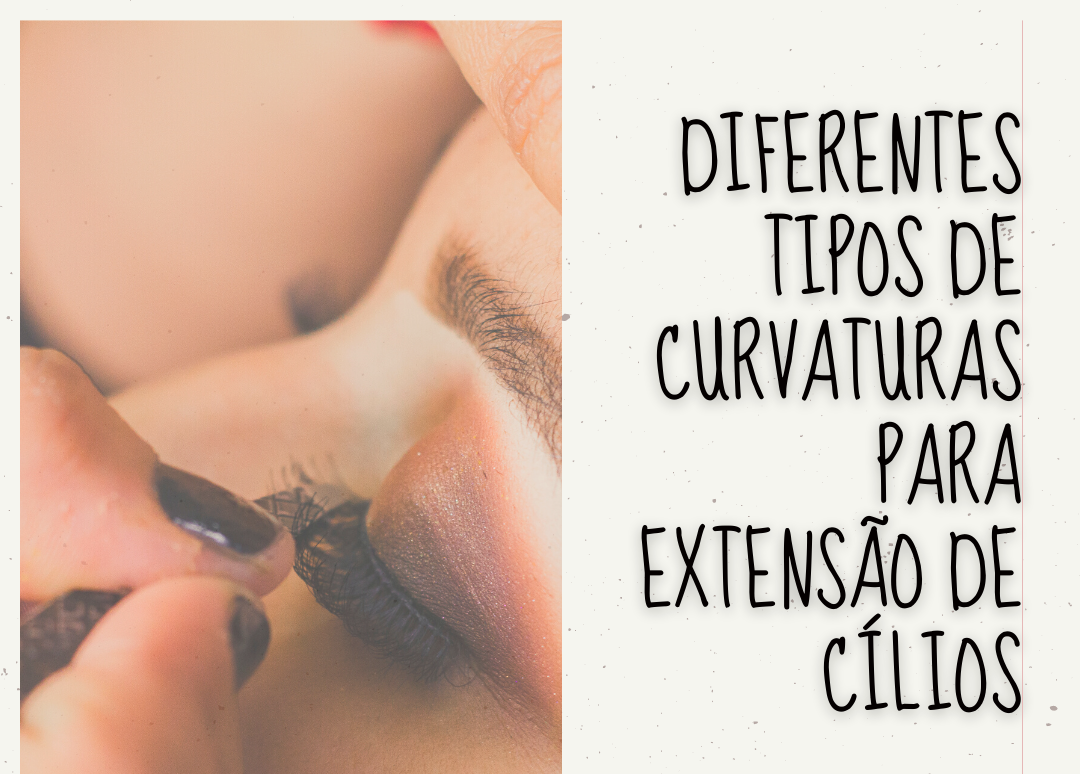 Diferentes tipos de curvaturas para extensão de cílios.